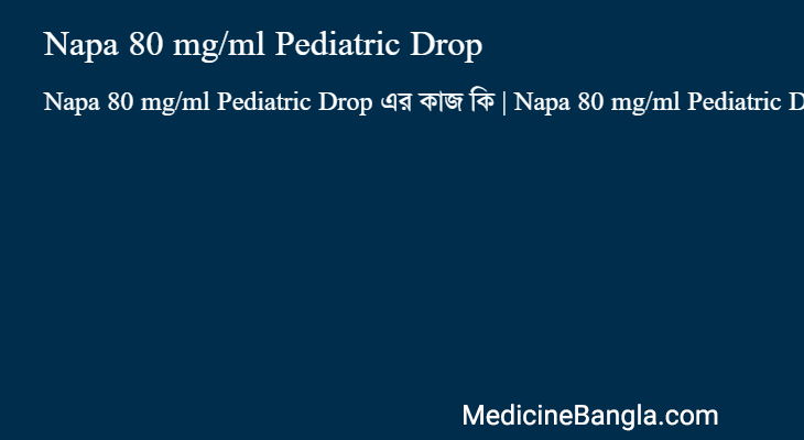 Napa 80 mg/ml Pediatric Drop in Bangla