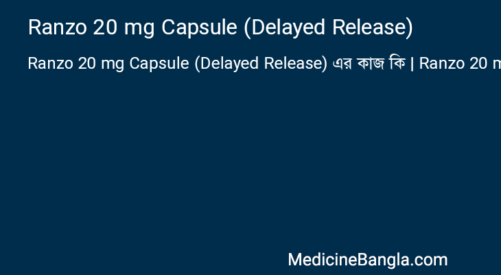 Ranzo 20 mg Capsule (Delayed Release) in Bangla