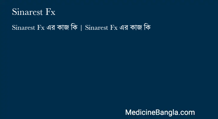 Sinarest Fx in Bangla